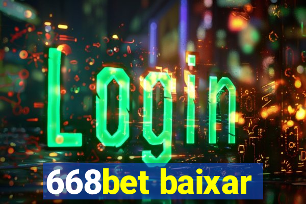 668bet baixar